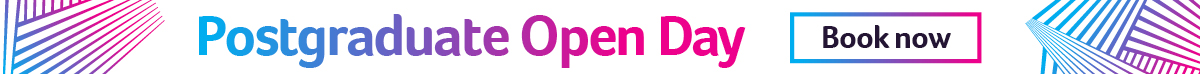 A banner advertising Postgraduate Open Days, which links the the Open Day webpage.