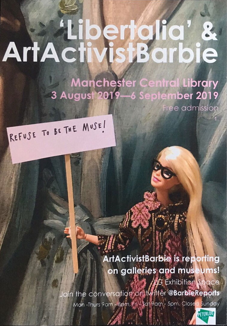 Poster for the exhibition 'Libertalia' and ArtActivistBarbie, featuring Barbie holding a placard 'Refuse to be the Muse'