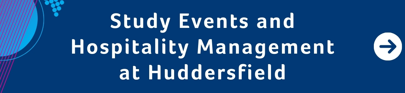 Study Events and Hospitality at Huddersfield Banner Mobile